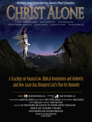 Christ Alone Movie Directed by Jason Charles